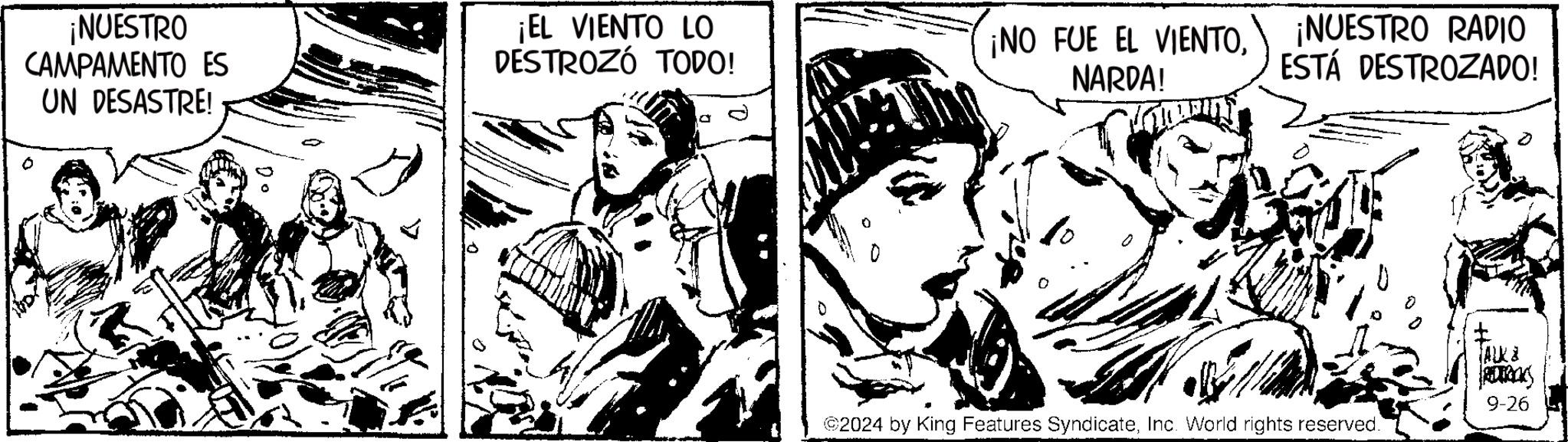 Line art OCR: ¡NUESTRO CAMPAMENTO ES UN DESASTRE! ¡EL VIENTO LO DESTROZÓ TODO! ¡NO FUE EL VIENTONARDA! ¡NUESTRO RADIO ESTÁ DESTROZADO! ©2024 by King Features SyndicateInc. World rights reserved. RETRACKS 9-26 ¡ NUESTRO CAMPAMENTO ES UN DESASTRE ! ¡ EL VIENTO LO DESTROZÓ TODO ! ¡ NO FUE EL VIENTONARDA ! ¡ NUESTRO RADIO ESTÁ DESTROZADO ! © 2024 by King Features SyndicateInc. World rights reserved . RETRACKS 9-26