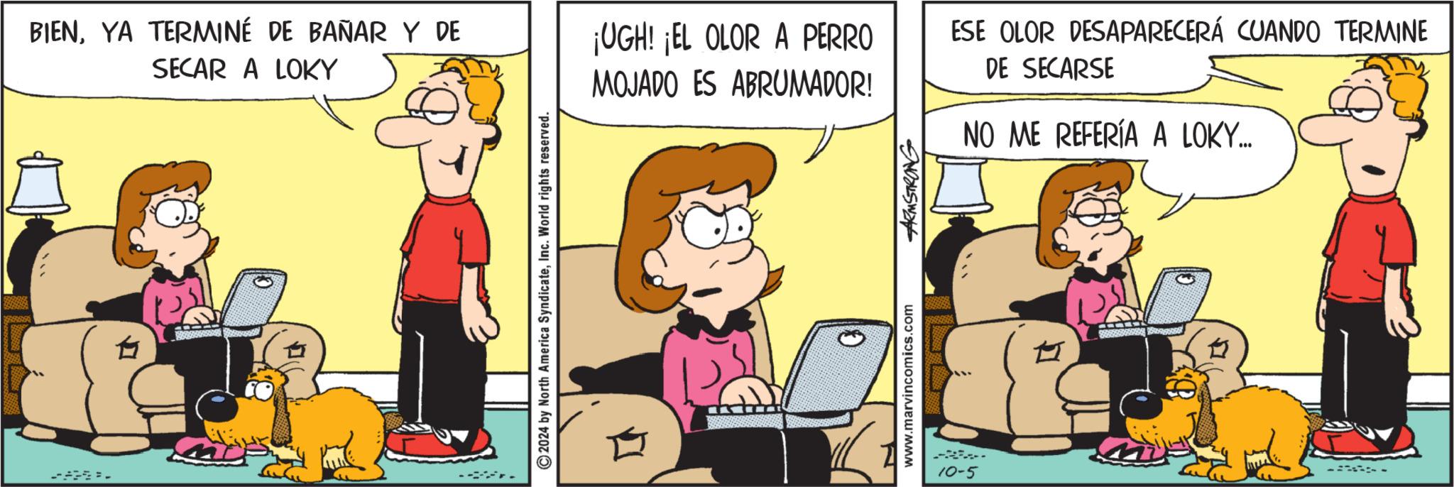 Personal computer OCR: --> BIENYA TERMINÉ DE BAÑAR Y DE SECAR A LOKY ?? © 2024 by North America SyndicateInc. World rights reserved. ¡UGH! ¡EL OLOR A PERRO MOJADO ES ABRUMADOR! www.marvincomics.com ARMSTRONG -- 10-5 ESE OLOR DESAPARECERÁ CUANDO TERMINE DE SECARSE NO ME REFERÍA A LOKY... ? --- -- > BIENYA TERMINÉ DE BAÑAR Y DE SECAR A LOKY ?? © 2024 by North America SyndicateInc. World rights reserved . ¡ UGH ! ¡ EL OLOR A PERRO MOJADO ES ABRUMADOR ! www.marvincomics.com ARMSTRONG -- 10-5 ESE OLOR DESAPARECERÁ CUANDO TERMINE DE SECARSE NO ME REFERÍA A LOKY ... ? ---