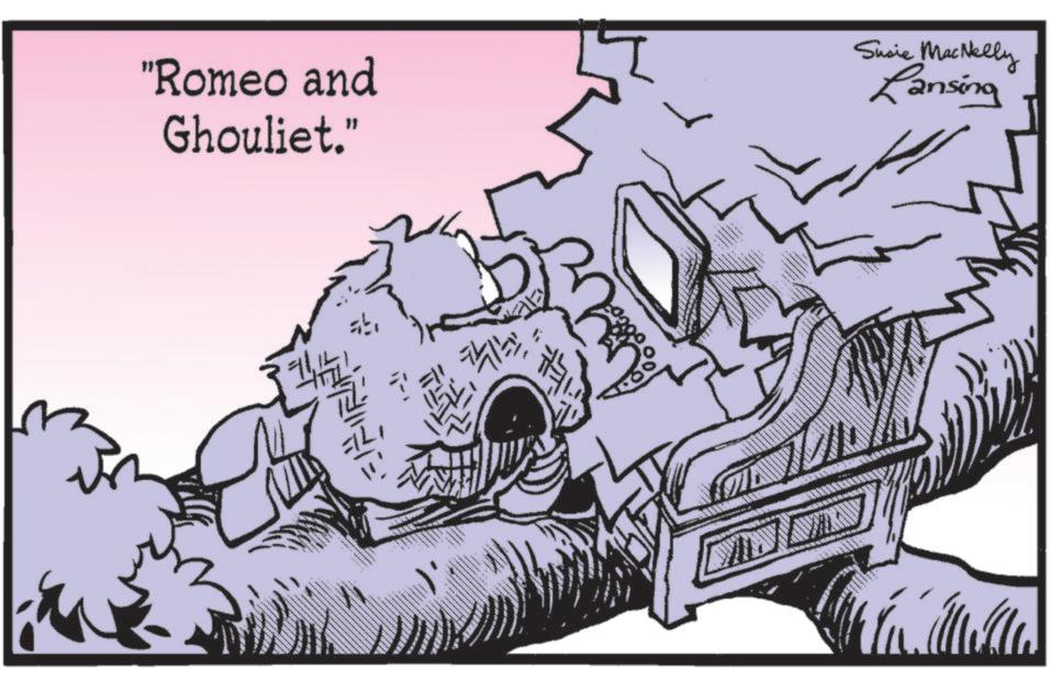 Grass OCR: "Romeo and Ghouliet." ? A Susie MacNelly Lansing " Romeo and Ghouliet . " ? A Susie MacNelly Lansing