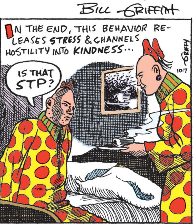 Design OCR: BILL GRIFFINt IN THE ENDTHIS BEHAVIOR RE- LEASES STRESS & CHANNELS HOSTILITY INTO KINDNESS... IS THAT STP? GRIFFY BILL GRIFFINt IN THE ENDTHIS BEHAVIOR RE- LEASES STRESS & CHANNELS HOSTILITY INTO KINDNESS ... IS THAT STP ? GRIFFY
