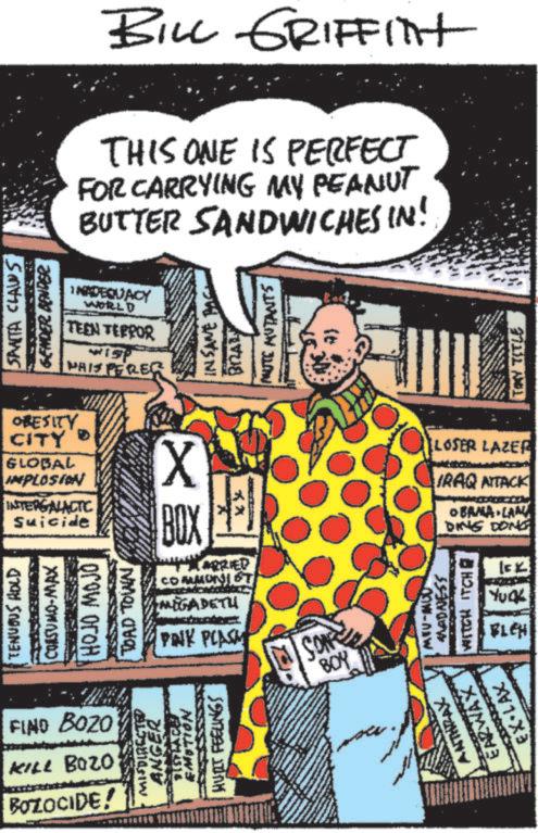 Comics OCR: SANTA CLAWS GENDER BENDER BILL GRIFFITH THIS ONE IS PERFECT FOR CARRYING MY PEANUT BUTTER SANDWICHES IN! 1 NADEQUACY WORLD TEEN TEPPOR PHISPERER BRZALY MUTE MUTANTS OBESITY CITY GLOBAL IMPLOSION INTERGALACTIC Suicide TENUOUS HOLD CONSUMO-MAX orow oroH TOAD TOWN X BOX xx XARRIED COMMUNIST MEGADETU PINK PLASM SON BOY FIND BOZO KILL BOZO BOZOCIDE! ANGER EMOTION HUILT FEELINGS ANTHILAX MU-MOD MLADNESS WITCH ITCHE EARWAX EX-LAX LOSER LAZER IRAQ ATTACK ???? ???? DING DONG YUCK BLEH 711 37111 SANTA CLAWS GENDER BENDER BILL GRIFFITH THIS ONE IS PERFECT FOR CARRYING MY PEANUT BUTTER SANDWICHES IN ! 1 NADEQUACY WORLD TEEN TEPPOR PHISPERER BRZALY MUTE MUTANTS OBESITY CITY GLOBAL IMPLOSION INTERGALACTIC Suicide TENUOUS HOLD CONSUMO - MAX orow oroH TOAD TOWN X BOX xx XARRIED COMMUNIST MEGADETU PINK PLASM SON BOY FIND BOZO KILL BOZO BOZOCIDE ! ANGER EMOTION HUILT FEELINGS ANTHILAX MU - MOD MLADNESS WITCH ITCHE EARWAX EX - LAX LOSER LAZER IRAQ ATTACK ???? ???? DING DONG YUCK BLEH 711 37111