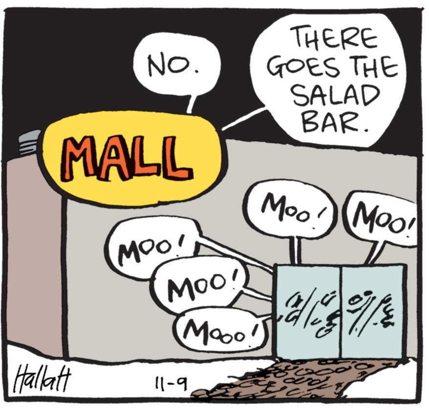Pleased OCR: Hallatt No. MALL Moo! Moo! 11-9 THERE GOES THE SALAD BAR. Moo! Moo! Mo. 11/12/19/9/2 Mooo!) ?? Hallatt No. MALL Moo ! Moo ! 11-9 THERE GOES THE SALAD BAR . Moo ! Moo ! Mo. 11/12/19/9/2 Mooo ! ) ??