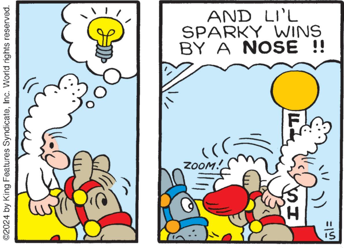 Yellow OCR: ©2024 by King Features SyndicateInc. World rights reserved. AND LI'L SPARKY WINS BY A NOSE !! ZOOM! IU F =14 © 2024 by King Features SyndicateInc. World rights reserved . AND LI'L SPARKY WINS BY A NOSE !! ZOOM ! IU F = 14