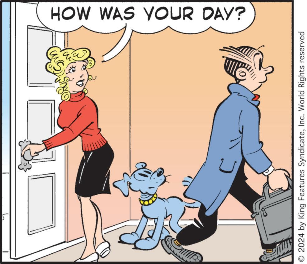 Happy OCR: M HOW WAS YOUR DAY? © 2024 by King Features SyndicateInc. World Rights reserved M HOW WAS YOUR DAY ? © 2024 by King Features SyndicateInc. World Rights reserved