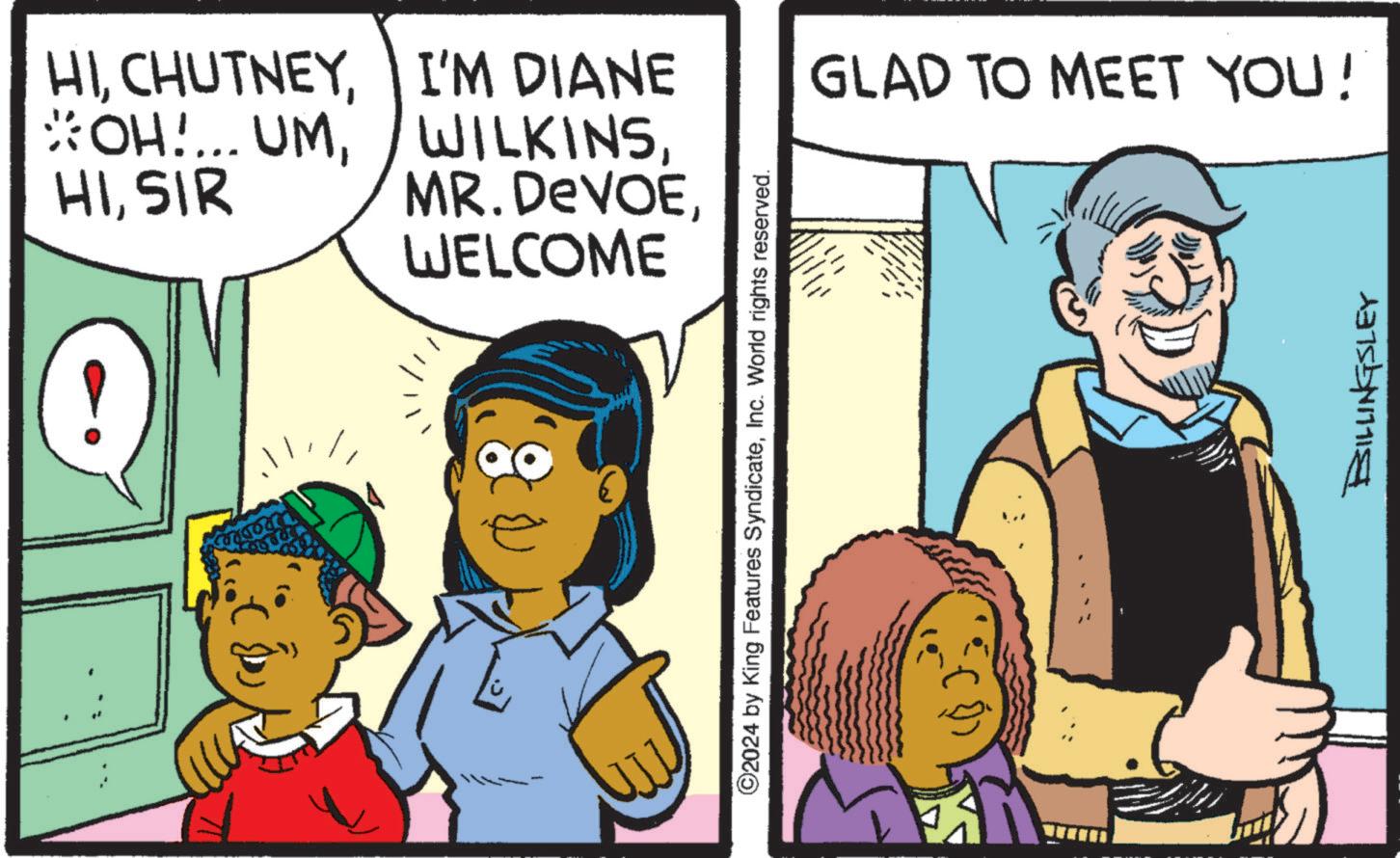 Conversation OCR: HISIR I'M DIANE WILKINSWELCOME ?? ©2024 by King Features SyndicateInc. World rights reserved. GLAD TO MEET YOU! BILLINGSLEY HIOH ! ... UMSIR I'M DIANE WILKINSMR . DEVOEWELCOME ?? © 2024 by King Features SyndicateInc. World rights reserved . GLAD TO MEET YOU ! BILLINGSLEY