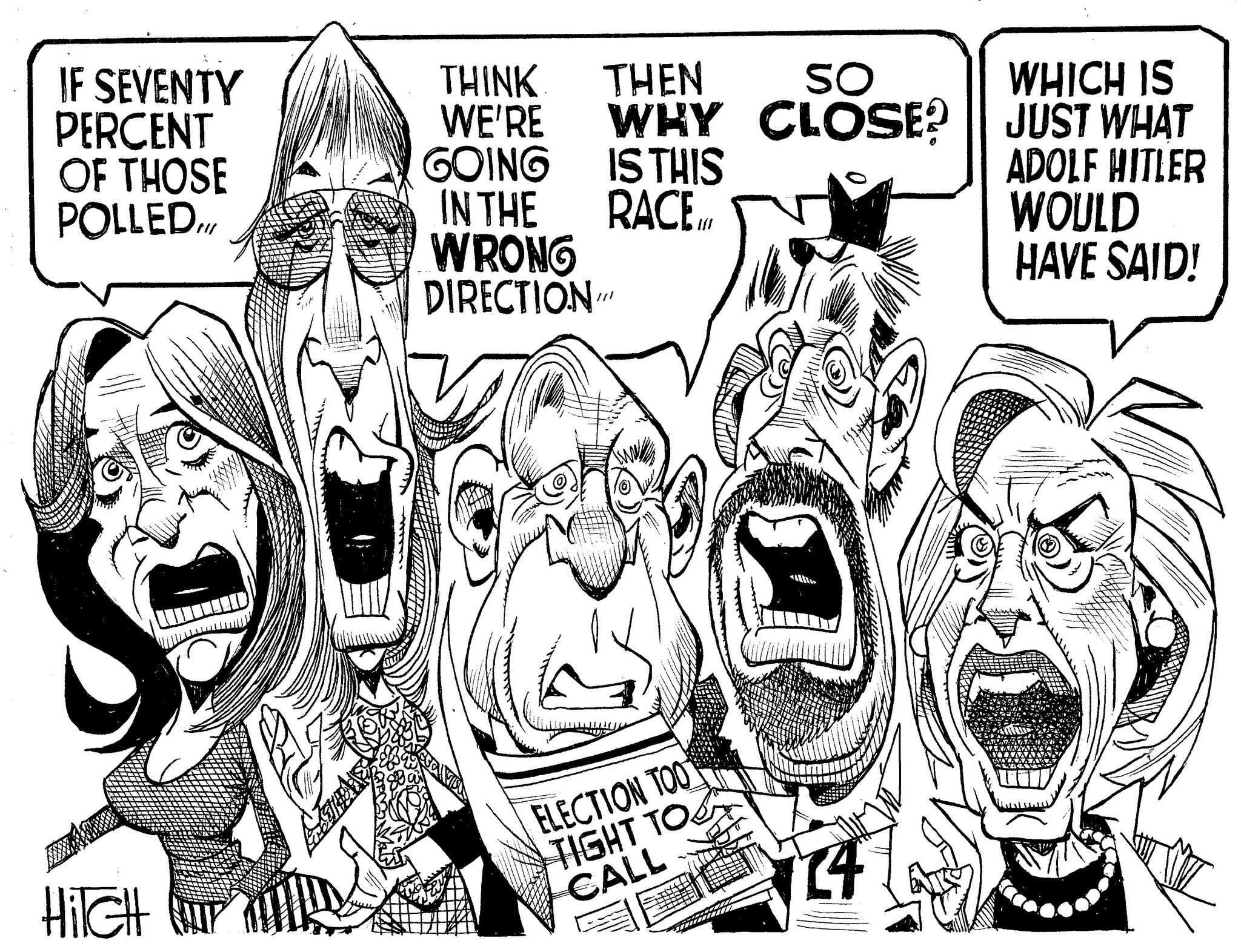 Gesture OCR: IF SEVENTY PERCENT OF THOSE POLLED.II/ THINK. THEN So WE'RE WHY CLOSE? GOING IS THIS IN THE RACE WRONG DIRECTION Hilch ELECTION TOO TIGHT TO CALL 24 WHICH IS JUST WHAT ADOLF HITLER WOULD HAVE SAID! IF SEVENTY PERCENT OF THOSE POLLED.II / THINK . THEN So WE'RE WHY CLOSE ? GOING IS THIS IN THE RACE WRONG DIRECTION Hilch ELECTION TOO TIGHT TO CALL 24 WHICH IS JUST WHAT ADOLF HITLER WOULD HAVE SAID !