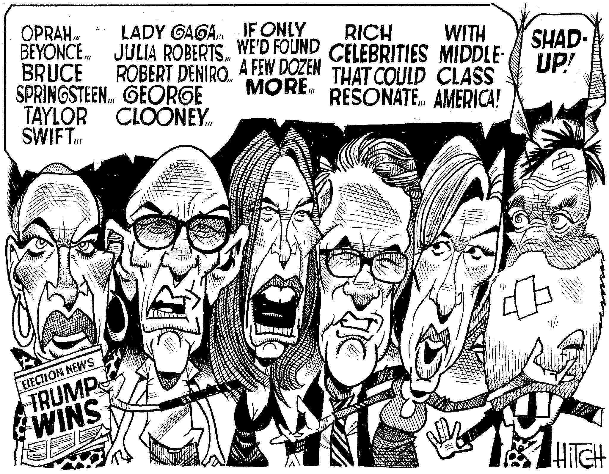 Art OCR: OPRAHIM BEYONCE BRUCE LADY GAGA IF ONLY JULIA ROBERTS.. ROBERT DENIRO. SPRINGSTEEN... GEORGE A FEW DOZEN MORE.it RICH WE'D FOUND CELEBRITIES MIDDLE- SHAD- UP! WITH THAT COULD CLASS RESONATE... AMERICA! TAYLOR CLOONEY. SWIFTI.. ELECTION NEWS TRUMP WINS ? HITCH OPRAHIM BEYONCE BRUCE LADY GAGA IF ONLY JULIA ROBERTS .. ROBERT DENIRO . SPRINGSTEEN ... GEORGE A FEW DOZEN MORE.it RICH WE'D FOUND CELEBRITIES MIDDLE- SHAD- UP ! WITH THAT COULD CLASS RESONATE ... AMERICA ! TAYLOR CLOONEY . SWIFTI .. ELECTION NEWS TRUMP WINS ? HITCH