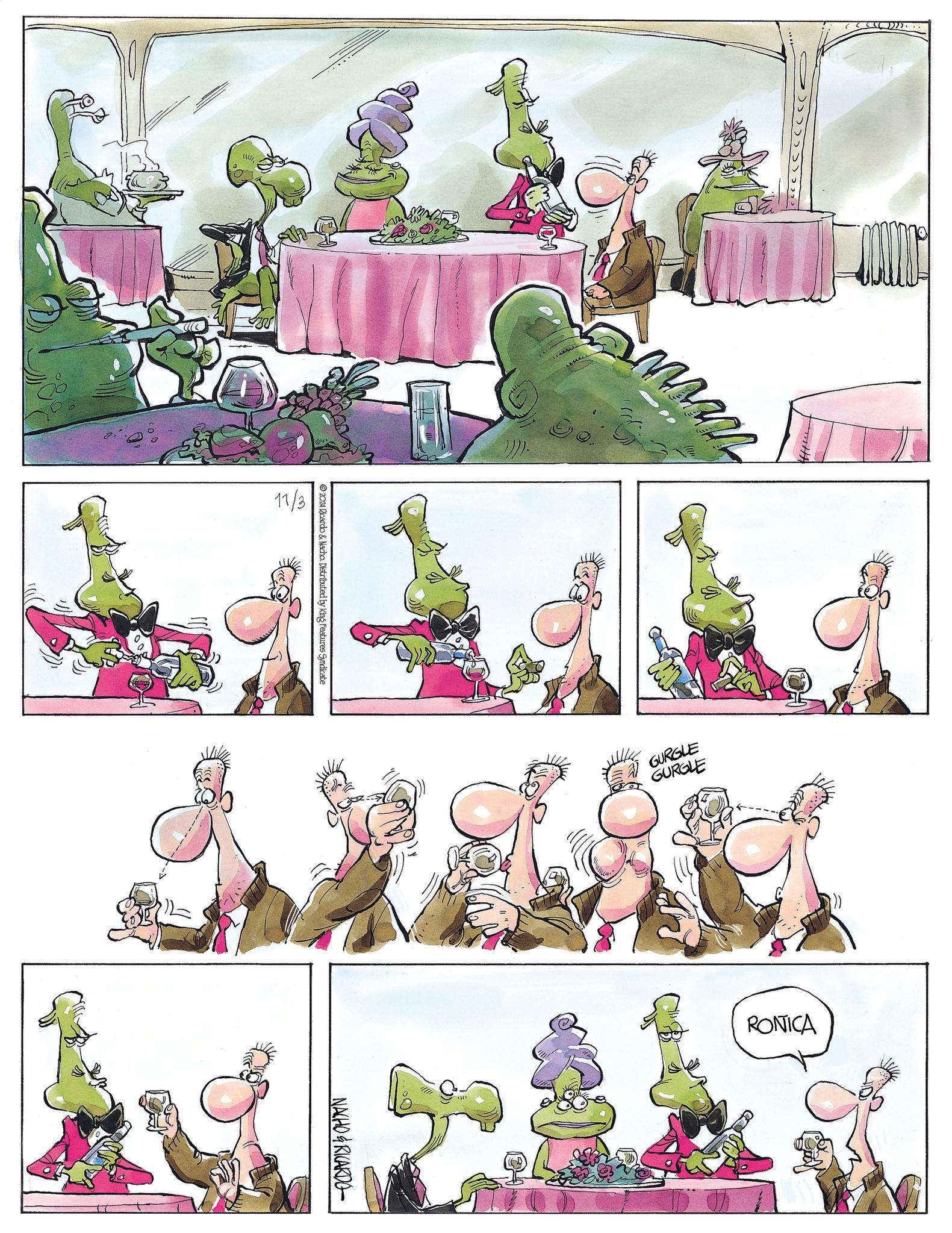 Fictional character OCR: >))11/3 2024 Ricardo & Nacho. Distributed by King Features Syndicate NACHO&RICARDO- www. GURGLE GURGLE RONICA > ) )11/3 2024 Ricardo & Nacho . Distributed by King Features Syndicate NACHO & RICARDO- www . GURGLE GURGLE RONICA