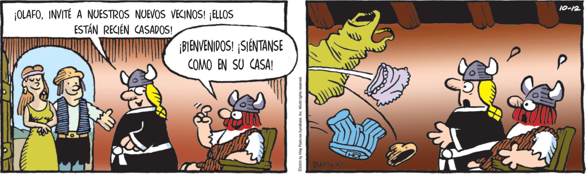 Art OCR: ¡OLAFOINVITÉ A NUESTROS NUEVOS VECINOS! ¡ELLOS ESTÁN RECIÉN CASADOS! ¡BIENVENIDOS! ¡SIÉNTANSE COMO EN SU CASA! 2024 by King Features SyndicateInc. World rights reserved. BROWNE 10-12 ¡ OLAFOINVITÉ A NUESTROS NUEVOS VECINOS ! ¡ ELLOS ESTÁN RECIÉN CASADOS ! ¡ BIENVENIDOS ! ¡ SIÉNTANSE COMO EN SU CASA ! 2024 by King Features SyndicateInc. World rights reserved . BROWNE 10-12