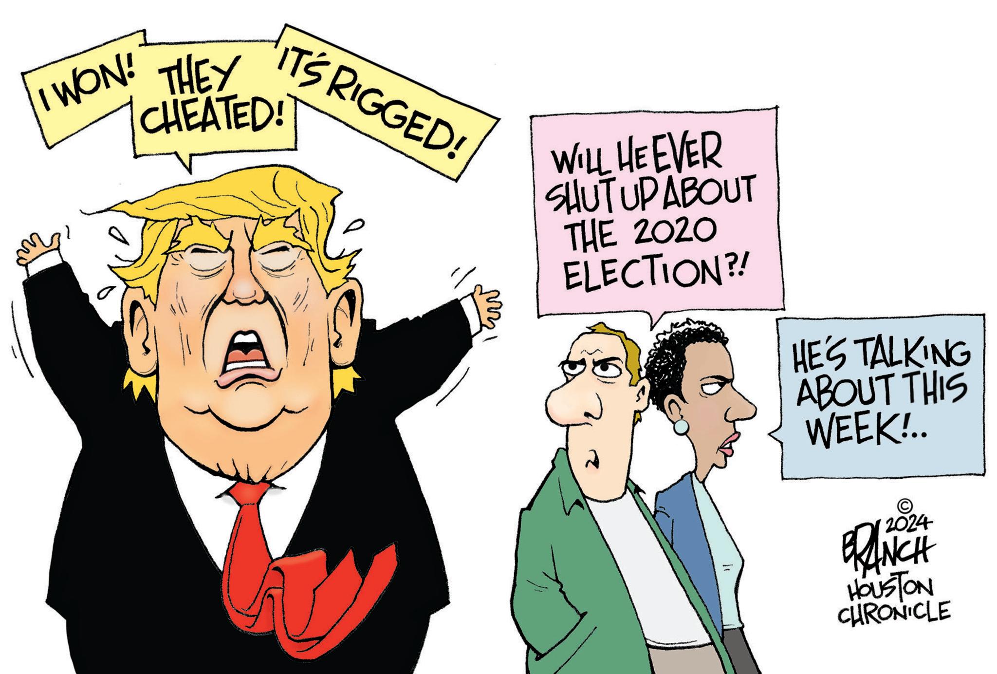 Conversation OCR: I WON! THEY CHEATED! IT'S RIGGED! WILL HE EVER SHUT UP ABOUT THE 2020 ELECTION?! HE'S TALKING ABOUT THIS WEEK!.. BRANCH HOUSTON CHRONICLE I WON ! THEY CHEATED ! IT'S RIGGED ! WILL HE EVER SHUT UP ABOUT THE 2020 ELECTION ?! HE'S TALKING ABOUT THIS WEEK ! .. BRANCH HOUSTON CHRONICLE