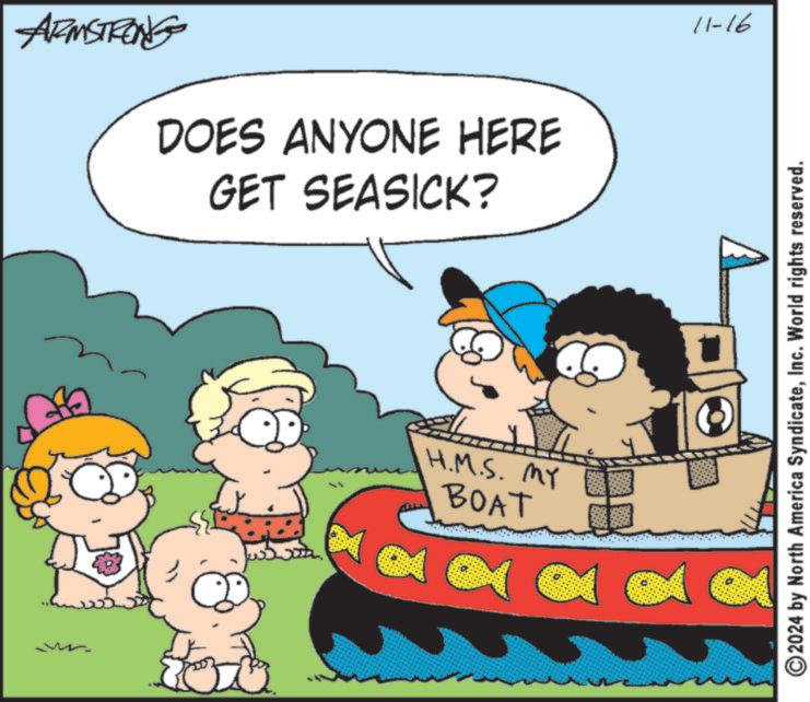 Happy OCR: ARMSTRONG DOES ANYONE HERE GET SEASICK? H.M.S. MY BOAT 11-16 ©2024 by North America SyndicateInc. World rights reserved. ARMSTRONG DOES ANYONE HERE GET SEASICK ? H.M.S. MY BOAT 11-16 © 2024 by North America SyndicateInc. World rights reserved .