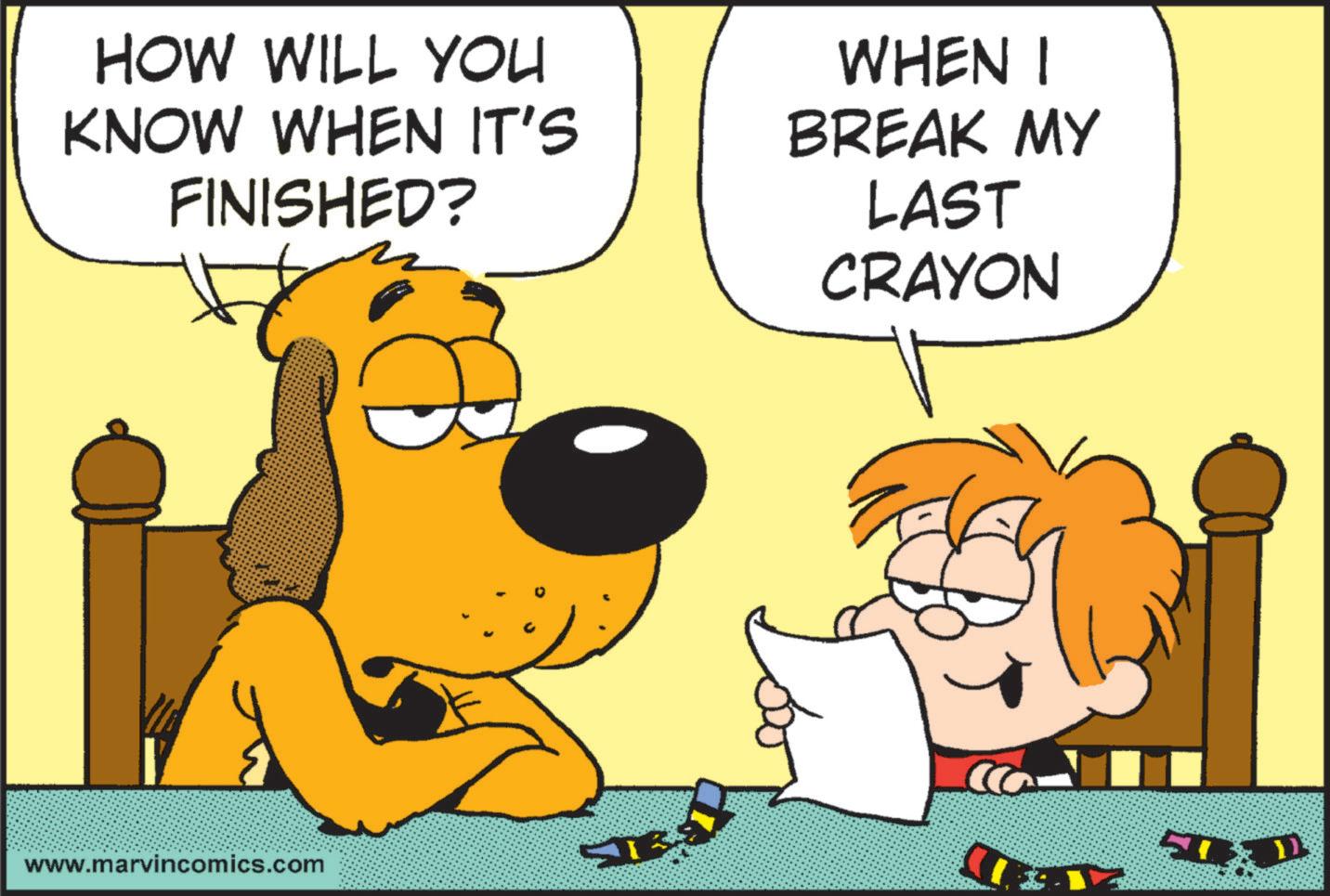 Gesture OCR: HOW WILL YOU KNOW WHEN IT'S FINISHED? www.marvincomics.com WHEN I BREAK MY LAST CRAYON HOW WILL YOU KNOW WHEN IT'S FINISHED ? www.marvincomics.com WHEN I BREAK MY LAST CRAYON