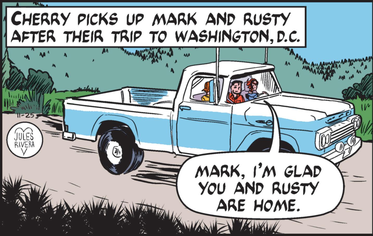 Automotive design OCR: CHERRY PICKS UP MARK AND RUSTY AFTER THEIR TRIP TO WASHINGTOND.C. A AA MA 11-255 JULES RIVERA V MARKI'M GLAD YOU AND RUSTY ARE HOME. wwwww In CHERRY PICKS UP MARK AND RUSTY AFTER THEIR TRIP TO WASHINGTOND.C. A AA MA 11-255 JULES RIVERA V MARKI'M GLAD YOU AND RUSTY ARE HOME . wwwww In