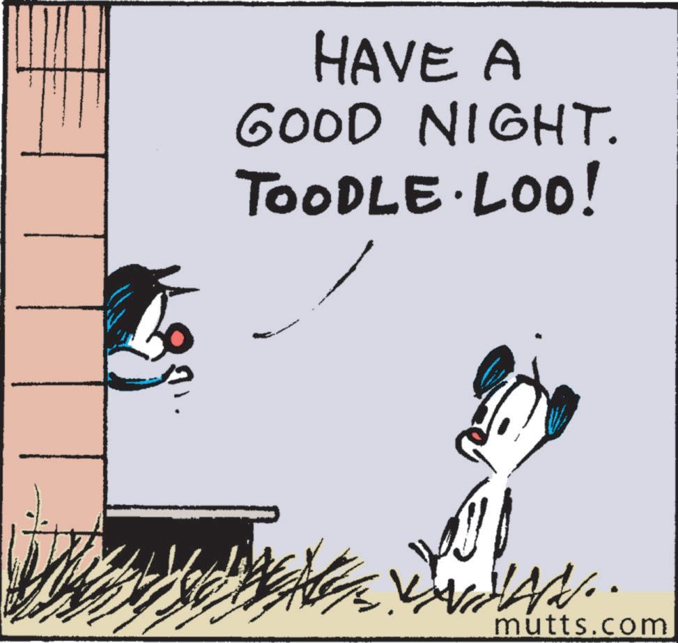 Illustration OCR: HAVE A GOOD NIGHT. TOODLE · LOO! www. mutts.com HAVE A GOOD NIGHT . TOODLE · LOO ! www . mutts.com