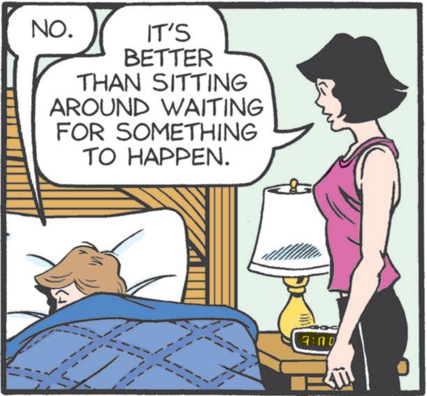 Sharing OCR: NO. IT'S BETTER THAN SITTING AROUND WAITING FOR SOMETHING TO HAPPEN. 7:00 NO . IT'S BETTER THAN SITTING AROUND WAITING FOR SOMETHING TO HAPPEN . 7:00