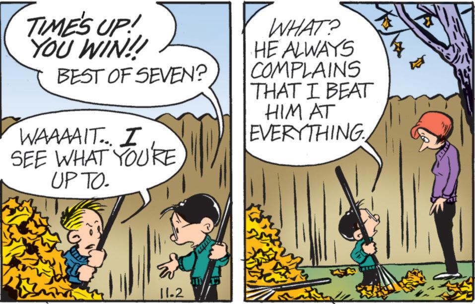 Font OCR: TIME'S UP! YOU WIN!! BEST OF SEVEN? WAAAAIT... I SEE WHAT YOU'RE UP TO. ? WHAT? HE ALWAYS COMPLAINS THAT I BEAT HIM AT EVERYTHING. 11.2 TIME'S UP ! YOU WIN !! BEST OF SEVEN ? WAAAAIT ... I SEE WHAT YOU'RE UP TO . ? WHAT ? HE ALWAYS COMPLAINS THAT I BEAT HIM AT EVERYTHING . 11.2