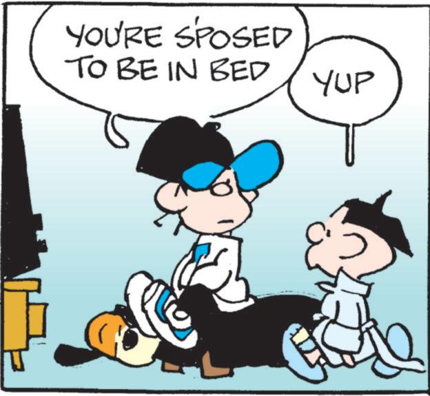 Line OCR: YOU'RE SPOSED TO BE IN BED YUP YOU'RE SPOSED TO BE IN BED YUP