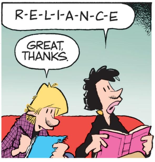 Humour OCR: R-E-L-I-A-N-C-E GREAT THANKS. 1 R - E - L - I - A - N - C - E GREAT THANKS . 1