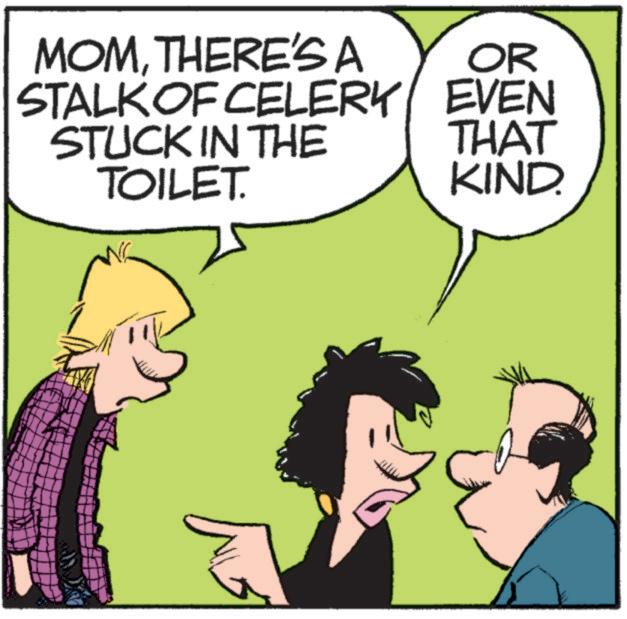 Mammal OCR: MOMTHERE'S A STALK OF CELERY STUCK IN THE TOILET. OR EVEN THAT KIND. MOMTHERE'S A STALK OF CELERY STUCK IN THE TOILET . OR EVEN THAT KIND .