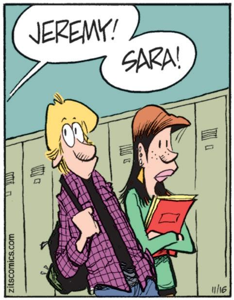Art OCR: zitscomics.com JEREMY! SARA! 11/16 zitscomics.com JEREMY ! SARA ! 11/16