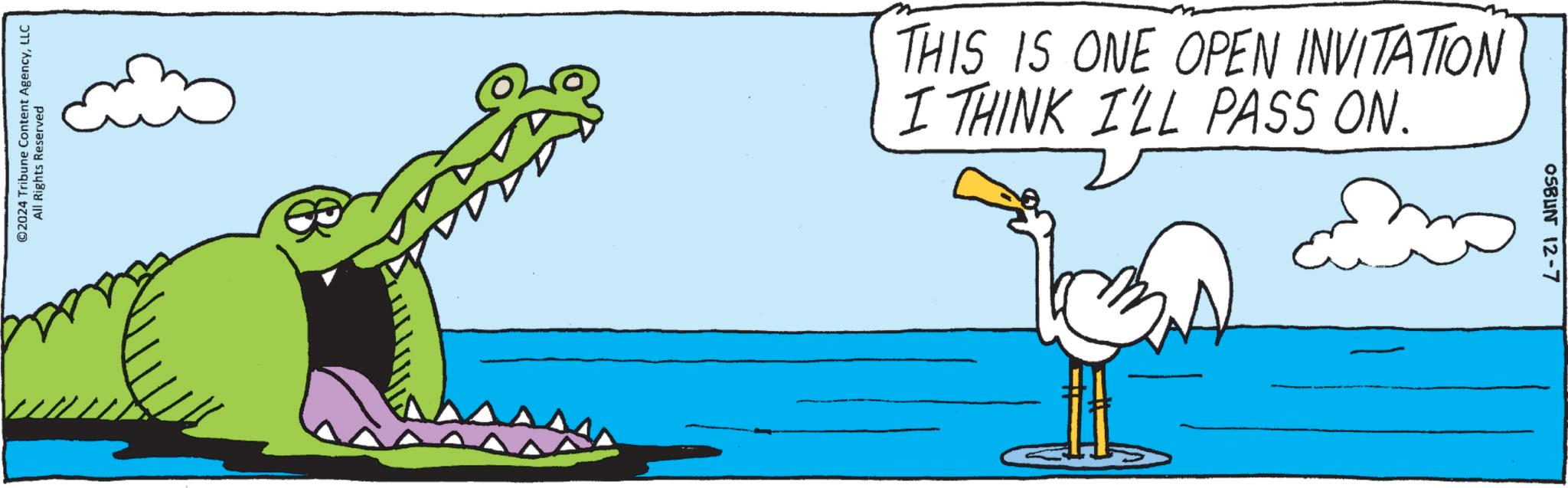 Line OCR: ©2024 Tribune Content AgencyLLC All Rights Reserved THIS IS ONE OPEN INVITATION I THINK I'LL PASS ON. OSBUN 12-7 © 2024 Tribune Content AgencyLLC All Rights Reserved THIS IS ONE OPEN INVITATION I THINK I'LL PASS ON . OSBUN 12-7