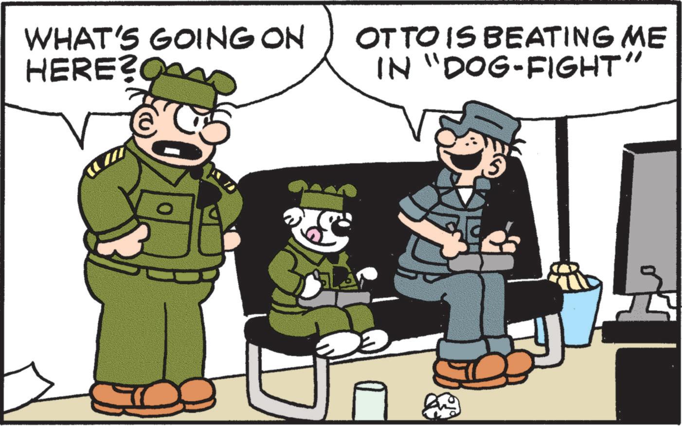 Happy OCR: WHAT'S GOING ON HERE? C OTTO IS BEATING ME IN "DOG-FIGHT" 5 WHAT'S GOING ON HERE ? C OTTO IS BEATING ME IN " DOG - FIGHT " 5