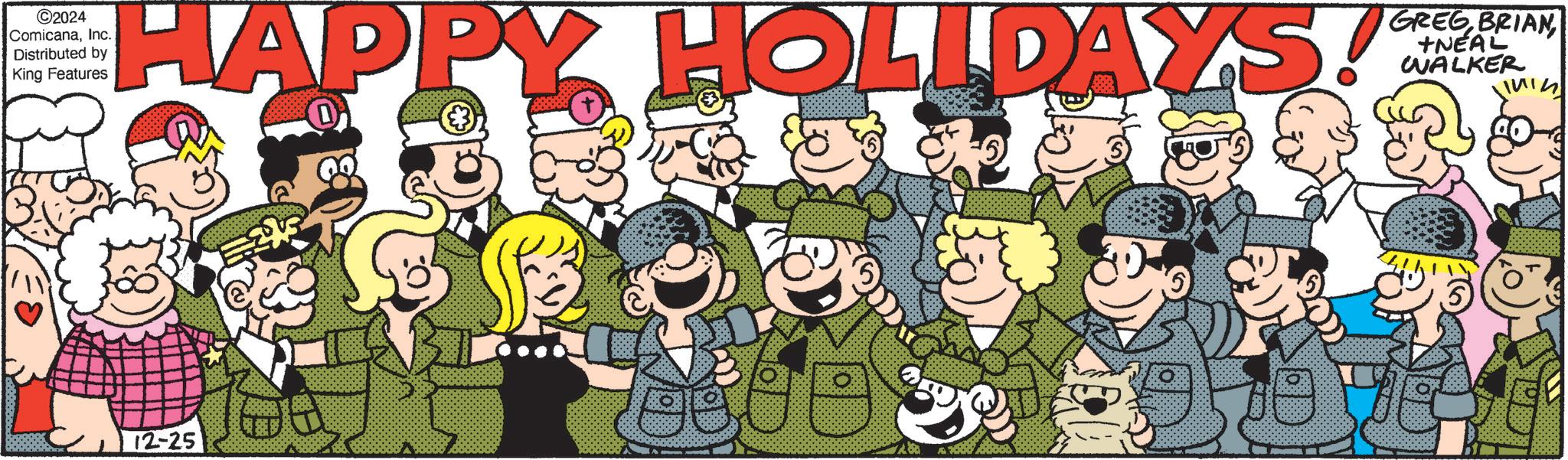 Comics OCR: ©2024 ComicanaInc.. Distributed by King Features HAPPY HOLIDAYS! GREG BRIAN +NEAL WALKER inin 12-25 © 2024 ComicanaInc .. Distributed by King Features HAPPY HOLIDAYS ! GREG BRIAN + NEAL WALKER inin 12-25