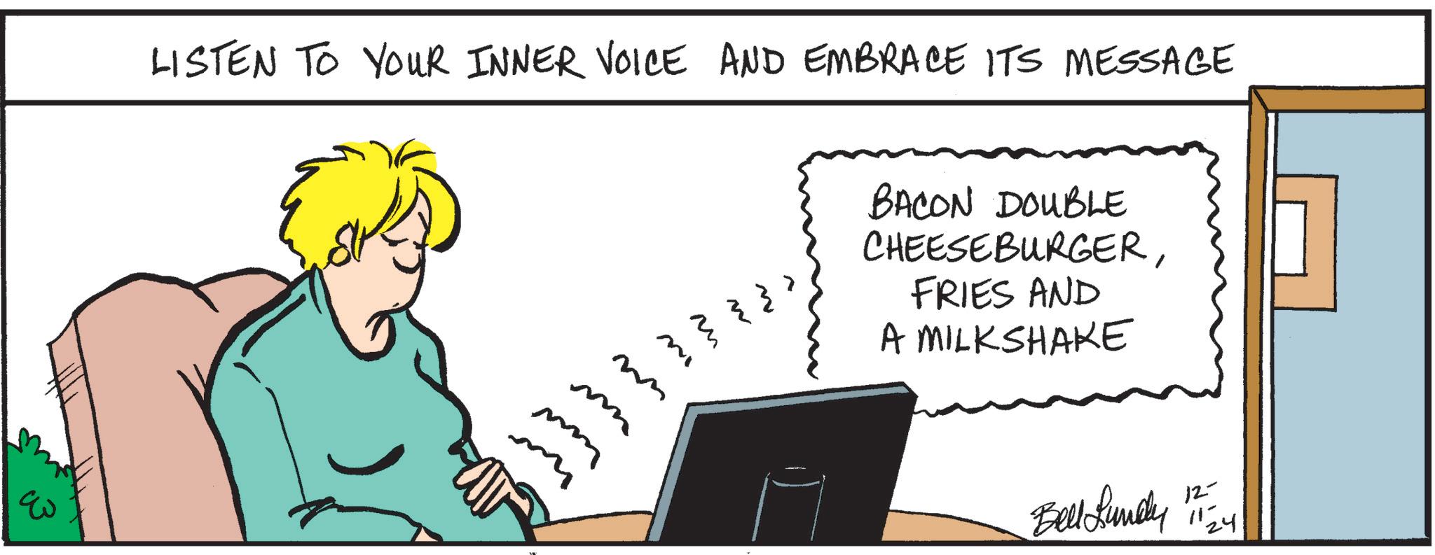 Computer keyboard OCR: ??? LISTEN TO YOUR INNER VOICE AND EMBRACE ITS MESSAGE { } } = ? m mm m BACON DOUBLE CHEESEBURGERFRIES AND A MILKSHAKE Bell Lundy 12- 11- 24. ??? LISTEN TO YOUR INNER VOICE AND EMBRACE ITS MESSAGE { } } = ? m mm m BACON DOUBLE CHEESEBURGERFRIES AND A MILKSHAKE Bell Lundy 12- 11- 24 .