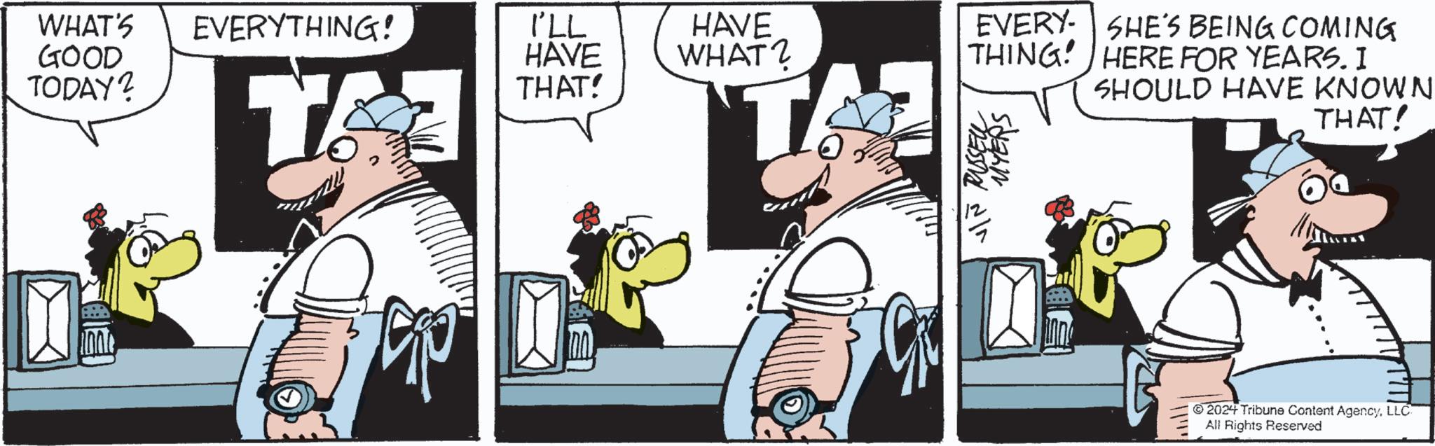 Humour OCR: WHAT'S EVERYTHING! I'LL GOOD TODAY? HAVE THAT! HAVE WHAT? T EVERY SHE'S BEING COMING HERE FOR YEARS. I THING SHOULD HAVE KNOWN VIN RUSSELL MYERS THAT! 2024 Tribune Content AgencyLLC All Rights Reserved WHAT'S EVERYTHING ! I'LL GOOD TODAY ? HAVE THAT ! HAVE WHAT ? T EVERY SHE'S BEING COMING HERE FOR YEARS . I THING SHOULD HAVE KNOWN VIN RUSSELL MYERS THAT ! 2024 Tribune Content AgencyLLC All Rights Reserved