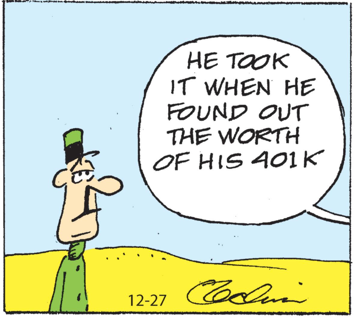 Fiction OCR: HE TOOK IT WHEN HE FOUND OUT THE WORTH OF HIS 401K 12-27 Codin HE TOOK IT WHEN HE FOUND OUT THE WORTH OF HIS 401K 12-27 Codin