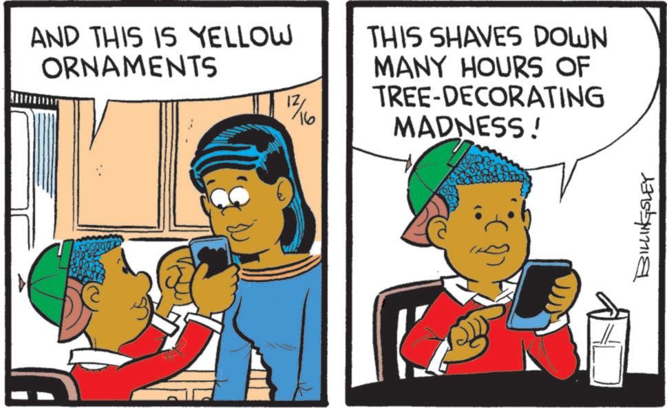 Publication OCR: AND THIS IS YELLOW ORNAMENTS 12/16 THIS SHAVES DOWN MANY HOURS OF TREE-DECORATING MADNESS! ????? 1775517718 AND THIS IS YELLOW ORNAMENTS 12/16 THIS SHAVES DOWN MANY HOURS OF TREE - DECORATING MADNESS ! ????? 1775517718