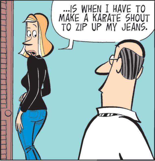 Sleeve OCR: ...IS WHEN I HAVE TO MAKE A KARATE SHOUT TO ZIP UP MY JEANS. ... IS WHEN I HAVE TO MAKE A KARATE SHOUT TO ZIP UP MY JEANS .