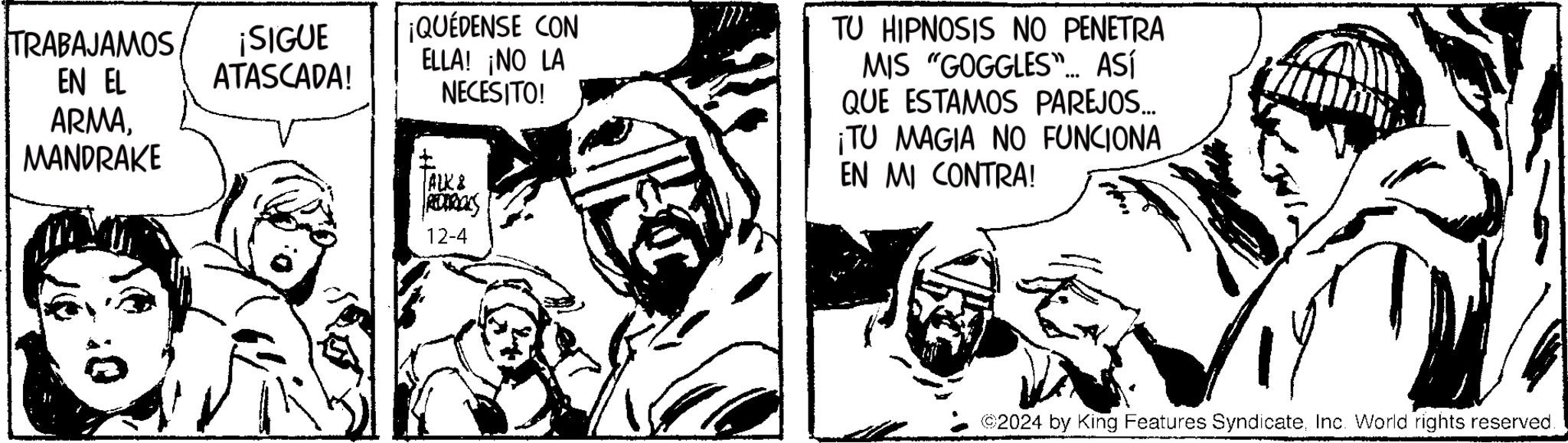 Monochrome OCR: TRABAJAMOS ¡SIGUE EN EL ATASCADA! ARMAMANDRAKE ¡QUÉDENSE CON ELLA! ¡NO LA ? NECESITO! ALK& REDTIROLS 12-4 TU HIPNOSIS NO PENETRA MIS "GOGGLES"... ASÍ QUE ESTAMOS PAREJOS... ¡TU MAGIA NO FUNCIONA EN MI CONTRA! ©2024 by King Features SyndicateInc. World rights reserved. TRABAJAMOS ¡ SIGUE EN EL ATASCADA ! ARMAMANDRAKE ¡ QUÉDENSE CON ELLA ! ¡ NO LA ? NECESITO ! ALK & REDTIROLS 12-4 TU HIPNOSIS NO PENETRA MIS " GOGGLES " ... ASÍ QUE ESTAMOS PAREJOS ... ¡ TU MAGIA NO FUNCIONA EN MI CONTRA ! © 2024 by King Features SyndicateInc. World rights reserved .