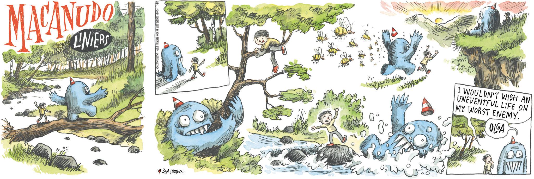 Illustration OCR: ACANUDO LINIERS 2024 LINIERS@LINIERSCARTOON" BEN SHATTUCK. 1 WOULDN'T WISH AN UNEVENTFUL LIFE ON MY WORST ENEMY. OLGA www ACANUDO LINIERS 2024 LINIERS@LINIERSCARTOON " BEN SHATTUCK . 1 WOULDN'T WISH AN UNEVENTFUL LIFE ON MY WORST ENEMY . OLGA www