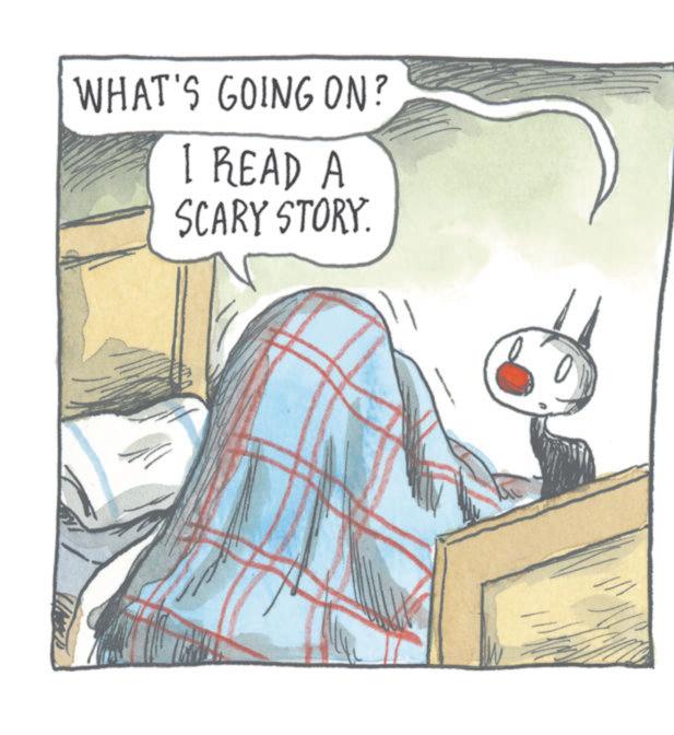 Fictional character OCR: ww WHAT'S GOING ON? I READ A SCARY STORY. ww WHAT'S GOING ON ? I READ A SCARY STORY .