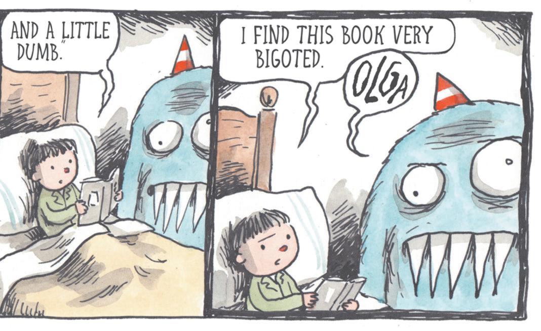 Fiction OCR: AND A LITTLE DUMB. I FIND THIS BOOK VERY BIGOTED. OLGA ww AND A LITTLE DUMB . I FIND THIS BOOK VERY BIGOTED . OLGA ww