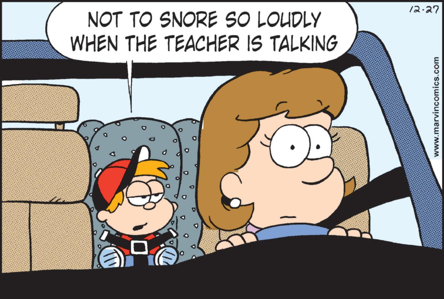Comic book OCR: NOT TO SNORE SO LOUDLY WHEN THE TEACHER IS TALKING 12-27 www.marvincomics.com NOT TO SNORE SO LOUDLY WHEN THE TEACHER IS TALKING 12-27 www.marvincomics.com