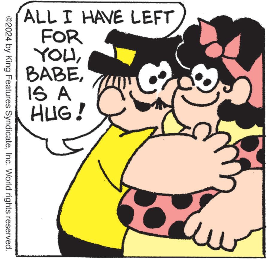 Organism OCR: ALL I HAVE LEFT FOR YOUIS A HUG! ©2024 by King Features SyndicateInc. World rights reserved. ALL I HAVE LEFT FOR YOUIS A HUG ! © 2024 by King Features SyndicateInc. World rights reserved .