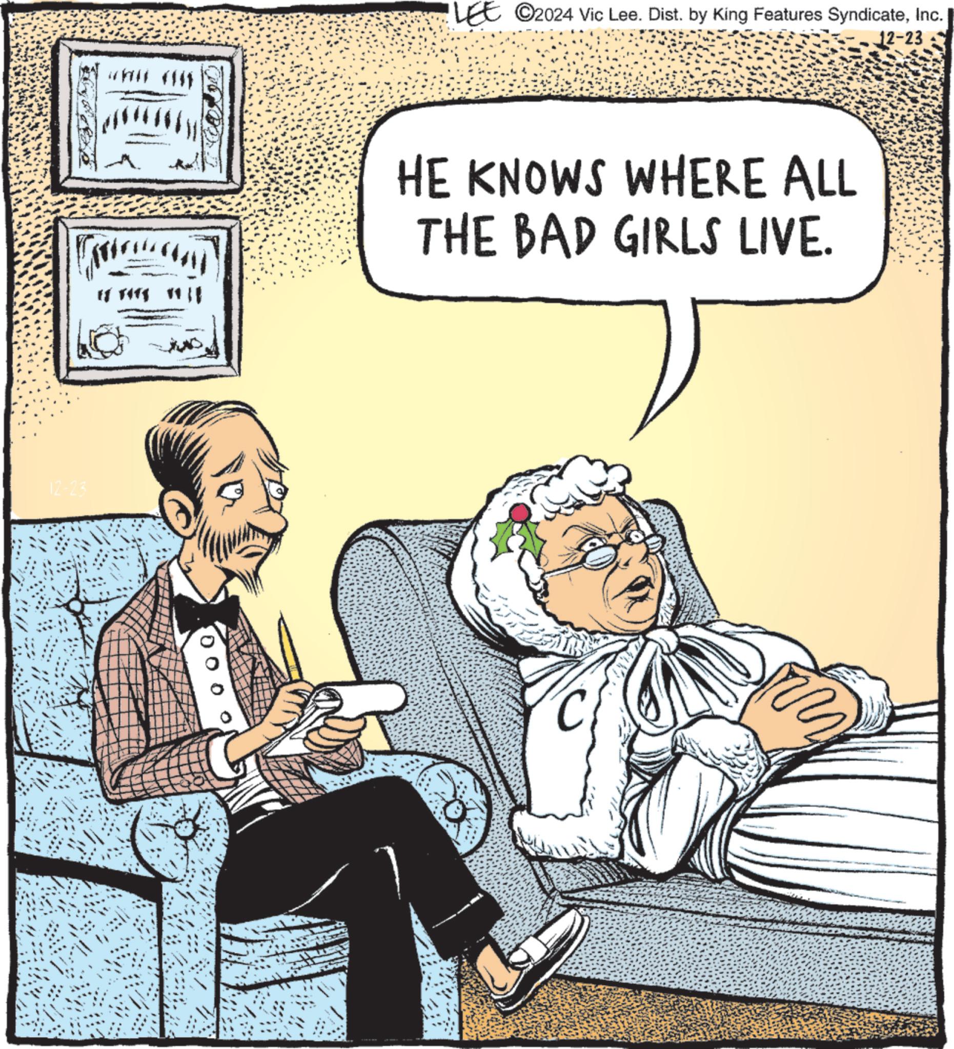Comic book OCR: 12-23 LEE ©2024 Vic Lee. Dist. by King Features SyndicateInc. 12-23 ???????? HE KNOWS WHERE ALL THE BAD GIRLS LIVE. ?? ???? ???? 12-23 LEE © 2024 Vic Lee . Dist . by King Features SyndicateInc. 12-23 ? ? ??? ??? HE KNOWS WHERE ALL THE BAD GIRLS LIVE . ? ? ? ??? ? ???