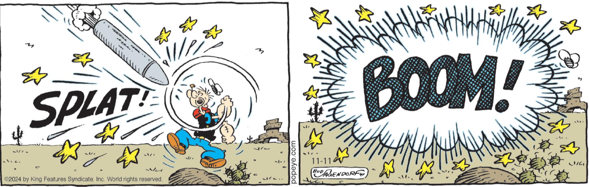 Drawing OCR: M SPLAT ©2024 by King Features SyndicateInc. World rights reserved. ?? M popeye.com 11-114 BUD AGENDORF BOOM! M SPLAT © 2024 by King Features SyndicateInc. World rights reserved . ?? M popeye.com 11-114 BUD AGENDORF BOOM !