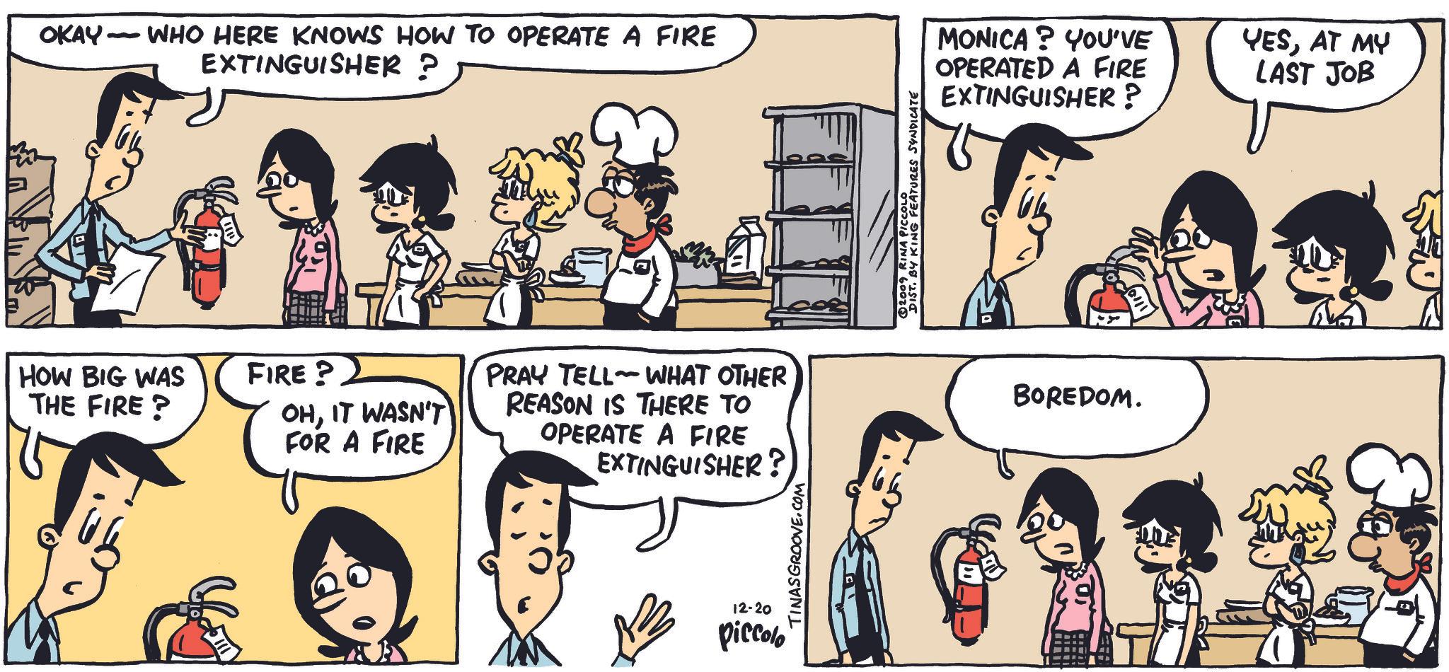 Jaw OCR: OKAY- - WHO HERE KNOWS HOW TO OPERATE A FIRE EXTINGUISHER ? HOW BIG WAS THE FIRE? FIRE? 2 OHIT WASN'T FOR A FIRE PRAY TELL WHAT OTHER REASON IS THERE TO OPERATE A FIRE EXTINGUISHER? 12-20 piccolo MONICA? YOU'VE OPERATED A FIRE EXTINGUISHER? YESAT MY LAST JOB BOREDOM. OKAY- - WHO HERE KNOWS HOW TO OPERATE A FIRE EXTINGUISHER ? HOW BIG WAS THE FIRE ? FIRE ? 2 OHIT WASN'T FOR A FIRE PRAY TELL WHAT OTHER REASON IS THERE TO OPERATE A FIRE EXTINGUISHER ? 12-20 piccolo MONICA ? YOU'VE OPERATED A FIRE EXTINGUISHER ? YESAT MY LAST JOB BOREDOM .