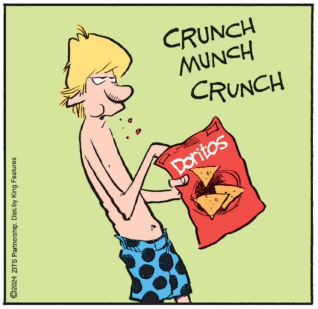 Handwriting OCR: ©2024 ZITS Partnership. Dist. by King Features CRUNCH MUNCH CRUNCH Doritos © 2024 ZITS Partnership . Dist . by King Features CRUNCH MUNCH CRUNCH Doritos