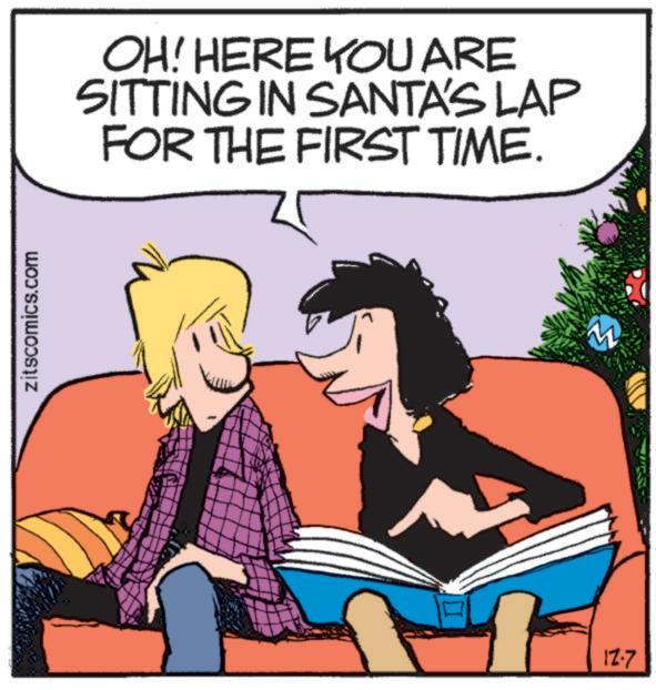Font OCR: zitscomics.com OH! HERE YOU ARE SITTING IN SANTA'S LAP FOR THE FIRST TIME. 12-7 zitscomics.com OH ! HERE YOU ARE SITTING IN SANTA'S LAP FOR THE FIRST TIME . 12-7
