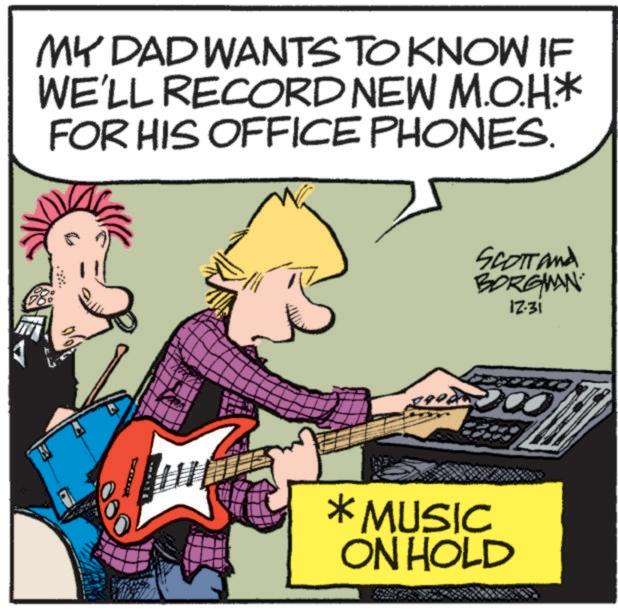 Electronic musical instrument OCR: MY DAD WANTS TO KNOW IF WE'LL RECORD NEW M.O.H.* FOR HIS OFFICE PHONES. SCOTT and BORGIAN 12-31 *MUSIC ON HOLD MY DAD WANTS TO KNOW IF WE'LL RECORD NEW M.O.H. * FOR HIS OFFICE PHONES . SCOTT and BORGIAN 12-31 * MUSIC ON HOLD