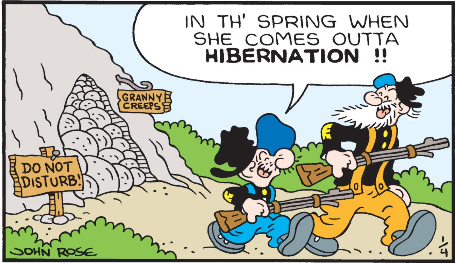Fiction OCR: ? DO NOT DISTURB JOHN ROSE GRANNY CREEPS IN TH' SPRING WHEN SHE COMES OUTTA HIBERNATION !! ? DO NOT DISTURB JOHN ROSE GRANNY CREEPS IN TH ' SPRING WHEN SHE COMES OUTTA HIBERNATION !!