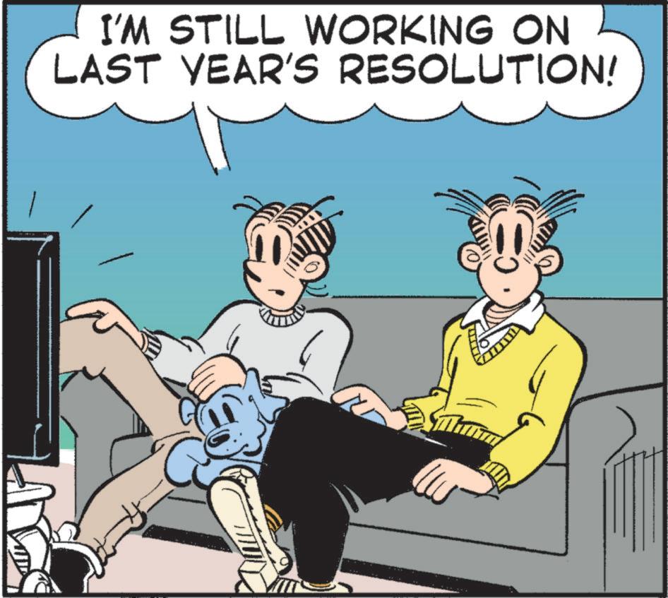 Fiction OCR: I'M STILL WORKING ON LAST YEAR'S RESOLUTION! I'M STILL WORKING ON LAST YEAR'S RESOLUTION !