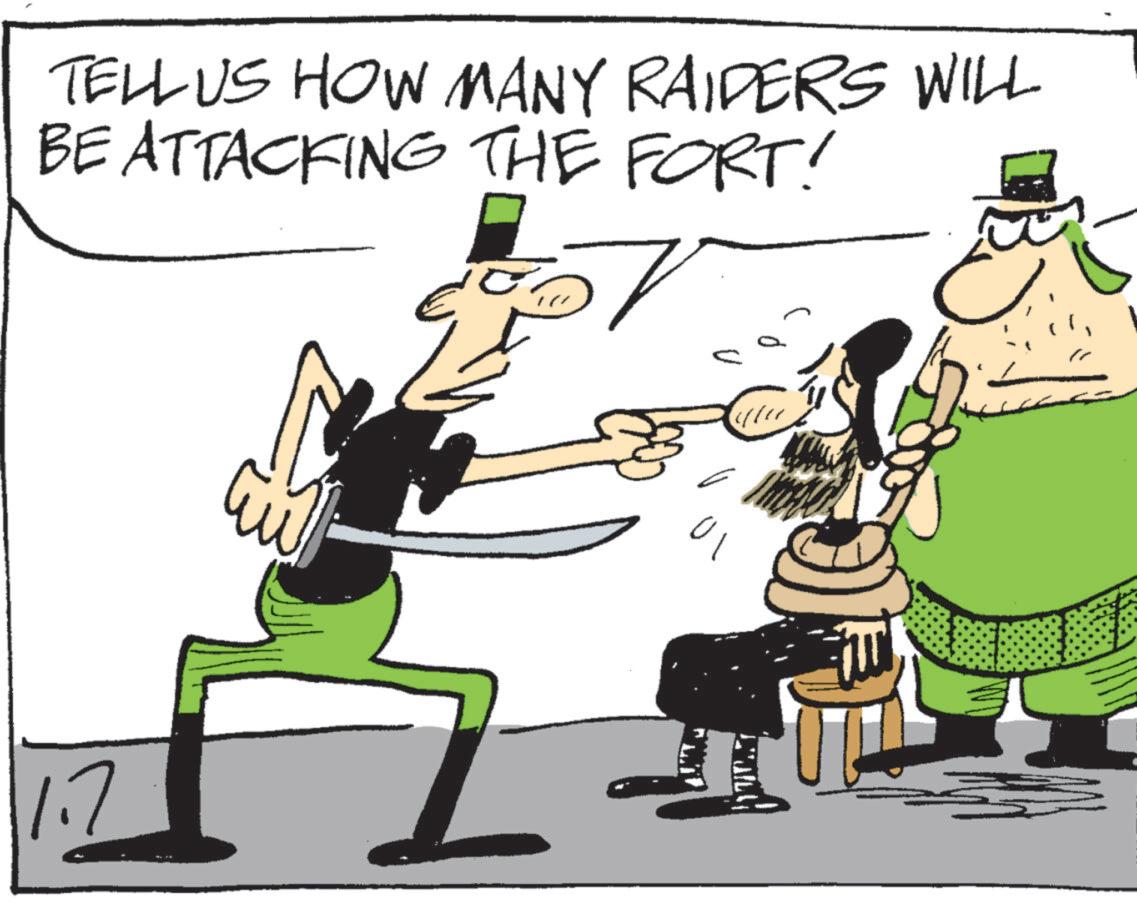 Photo caption OCR: TELL US HOW MANY RAIDERS WILL BE ATTACKING THE FORT! ? 7 17 ? TELL US HOW MANY RAIDERS WILL BE ATTACKING THE FORT ! ? 7 17 ?