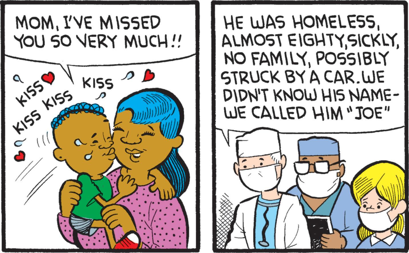Love OCR: MOMI'VE MISSED YOU SO VERY MUCH!! KISS? KISS KISS KISS HE WAS HOMELESSPOSSIBLY STRUCK BY A CAR. WE DIDN'T KNOW HIS NAME- WE CALLED HIM "JOE" MOMI'VE MISSED YOU SO VERY MUCH !! KISS? KISS KISS KISS HE WAS HOMELESSALMOST EIGHTYNO FAMILYPOSSIBLY STRUCK BY A CAR . WE DIDN'T KNOW HIS NAME- WE CALLED HIM " JOE "