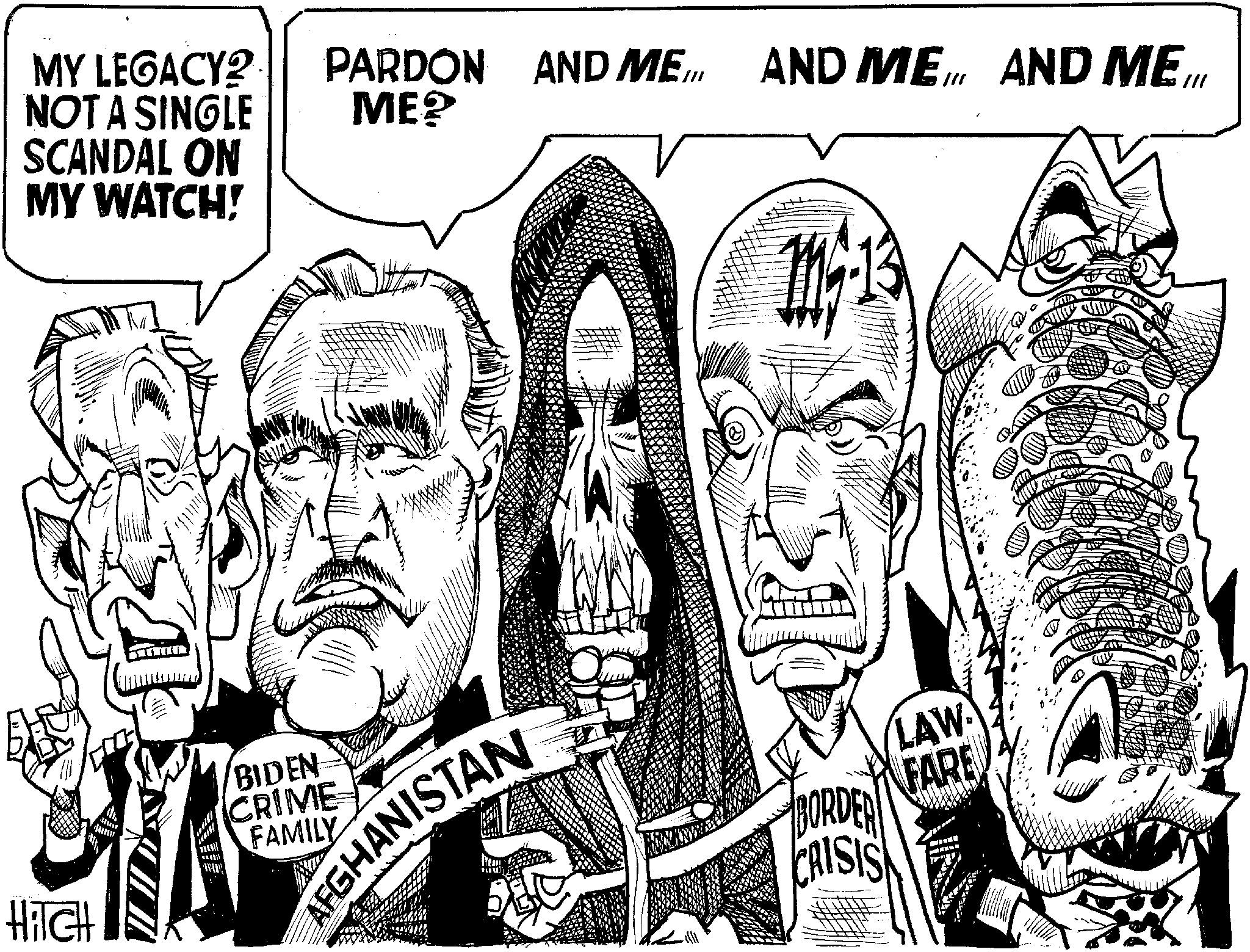 Graphics OCR: PARDON AND ME... AND ME AND ME... MY LEGACY? NOT A SINGLE SCANDAL ON MY WATCH! ME? HITCH BIDEN CRIME FAMILY AFGHANIST fream ? BORDER CRISIS LAW FARE PARDON AND ME ... AND ME AND ME ... MY LEGACY ? NOT A SINGLE SCANDAL ON MY WATCH ! ME ? HITCH BIDEN CRIME FAMILY AFGHANIST fream ? BORDER CRISIS LAW FARE