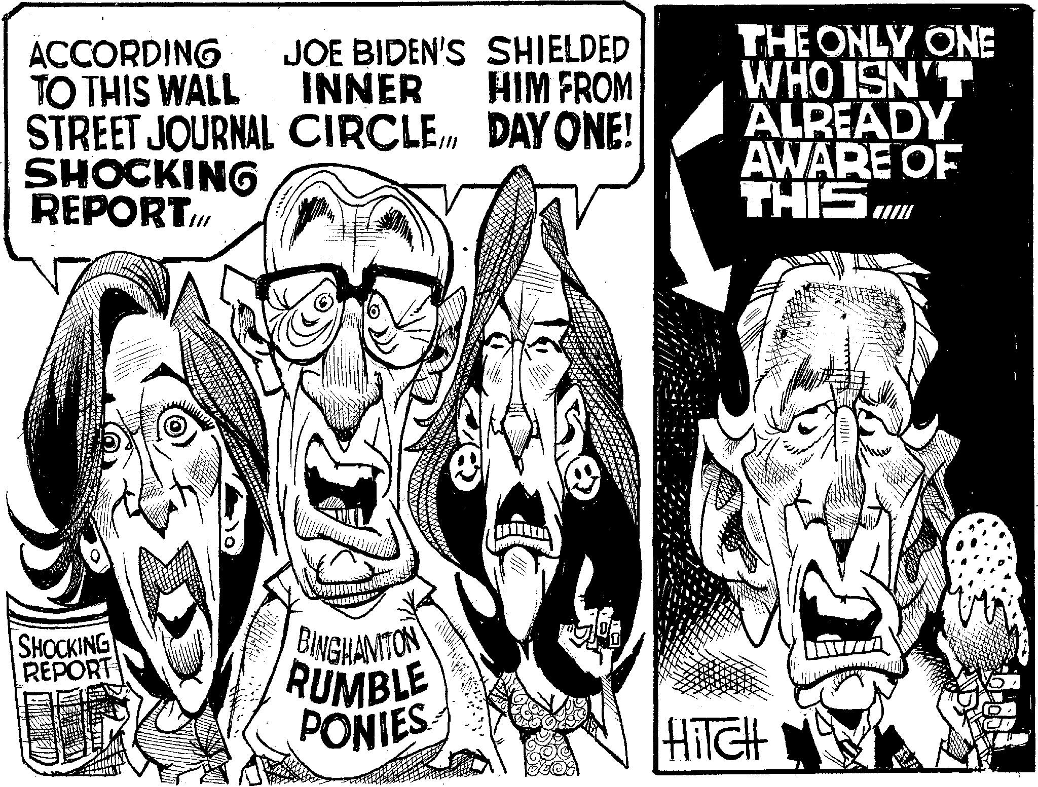 Sketch OCR: ACCORDING TO THIS WALL JOE BIDEN'S SHIELDED INNER HIM FROM STREET JOURNAL CIRCLEDAY ONE! SHOCKING REPORT.// SHOCKING REPORT THE ONLY ONE WHO ISN'T ALREADY AWARE OF THIS... BINGHAMTON RUMBLE PONIES HITCH ACCORDING TO THIS WALL JOE BIDEN'S SHIELDED INNER HIM FROM STREET JOURNAL CIRCLEDAY ONE ! SHOCKING REPORT.// SHOCKING REPORT THE ONLY ONE WHO ISN'T ALREADY AWARE OF THIS ... BINGHAMTON RUMBLE PONIES HITCH